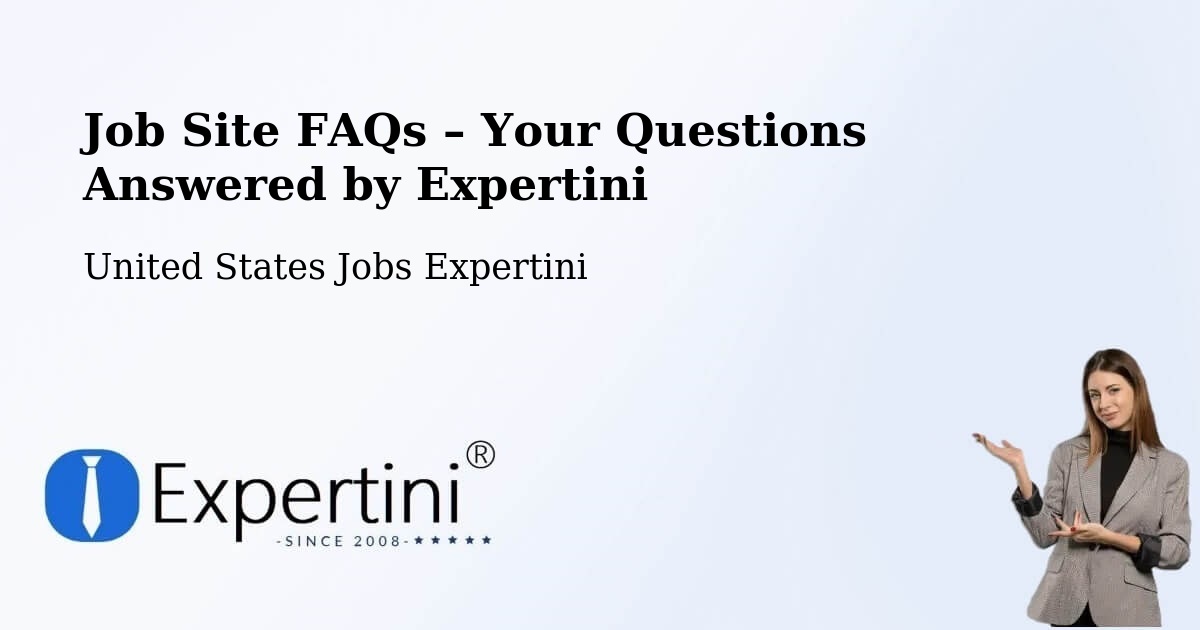 Job Site FAQs – Frequently Asked Questions – Wheeling - Wheeling, United States Jobs Expertini